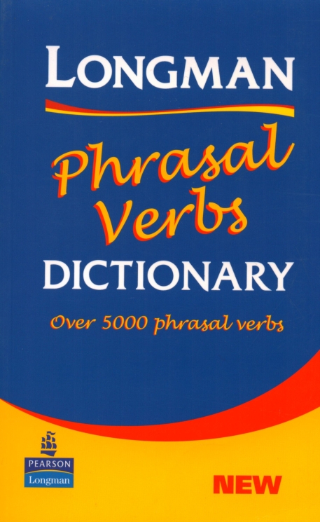 Longman Phrasal Verbs Dictionary