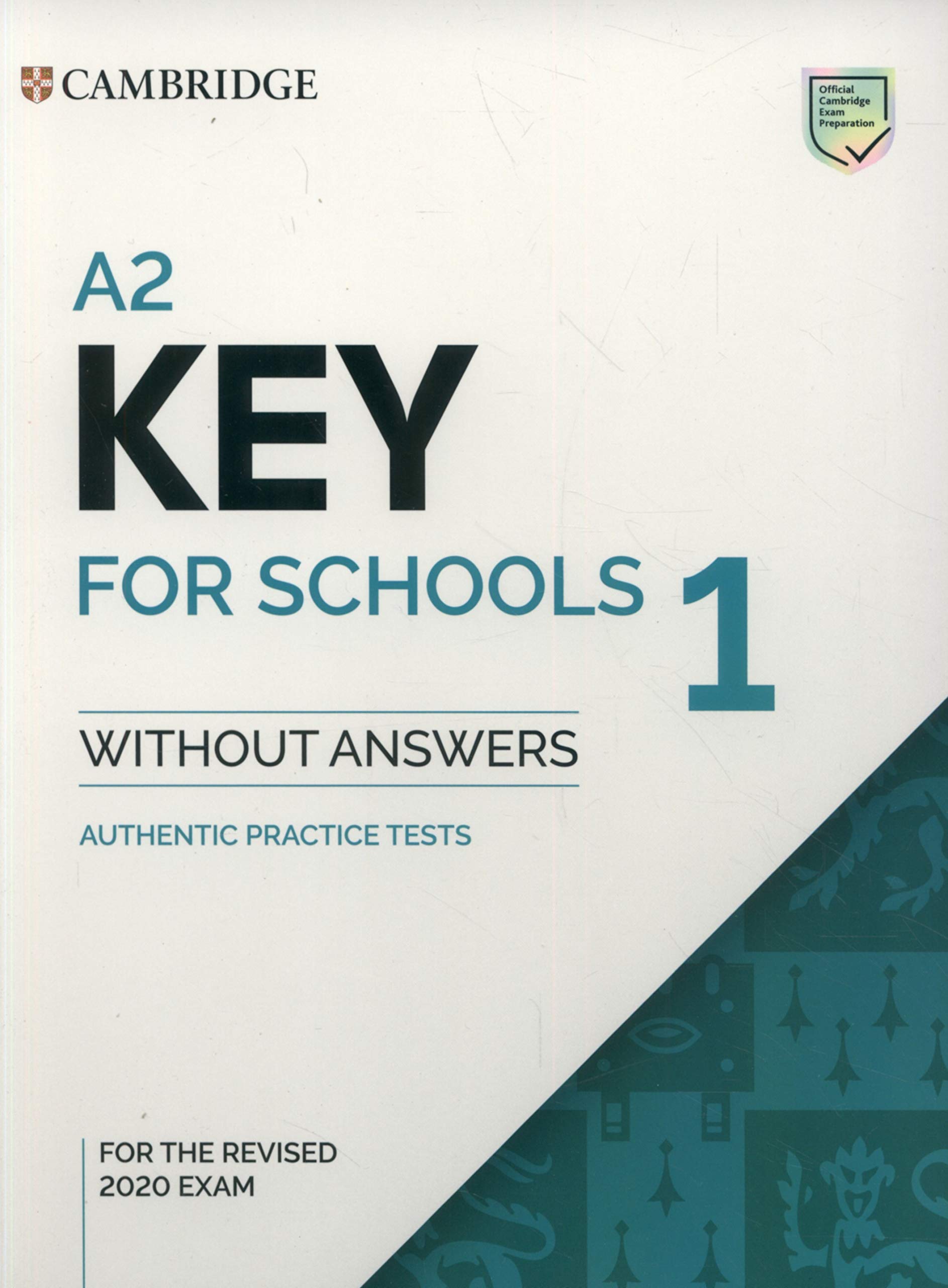 Cambridge A2 Key For Schools 1 Ksi ka Bez Klucza Authentic Practice 