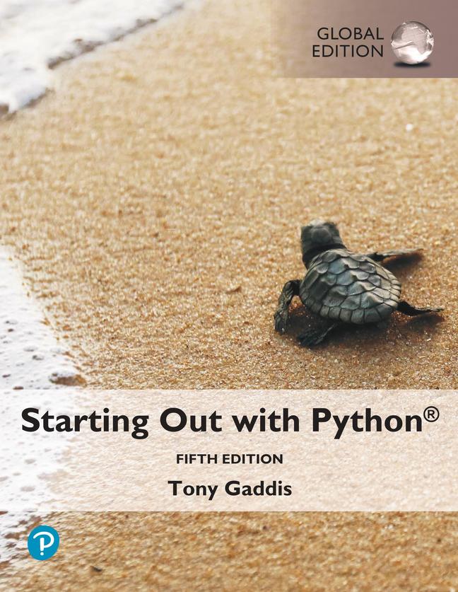 Starting Out with Python. Global Edition