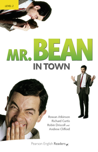 Mr Bean in Town + MP3. Pearson English Readers