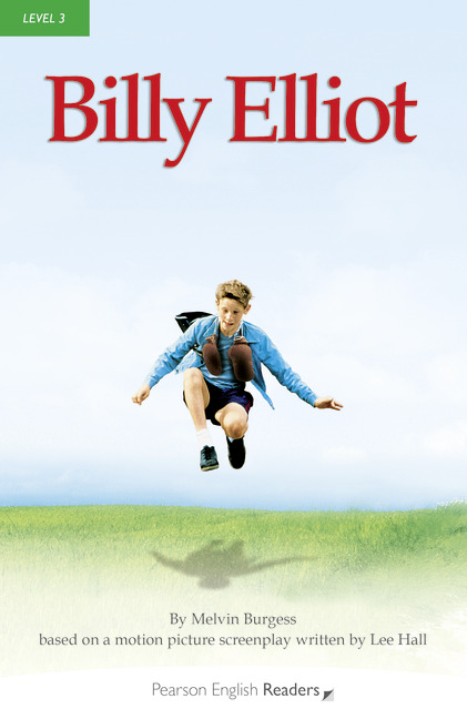 Billy Elliot + MP3. Pearson English Readers