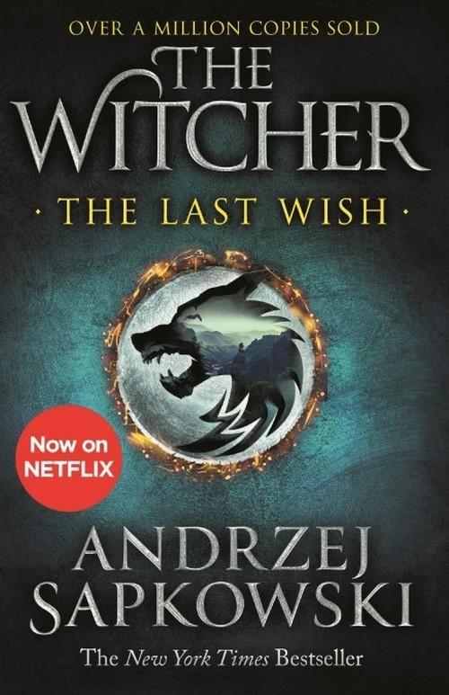 The Witcher. The Last Wish. 2020 ed