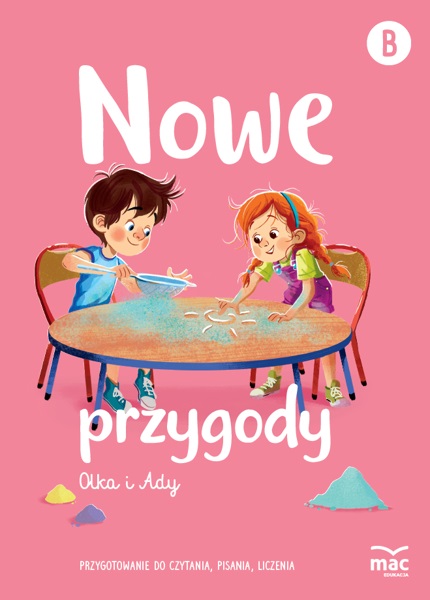 Nowe Przygody Olka I Ady. Poziom B. Przygotowanie Do Czytania, Pisania ...