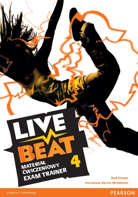 Live Beat 4. Materiał Ćwiczeniowy Exam Trainer (Do Wersji Wieloletniej) + MP3 Online