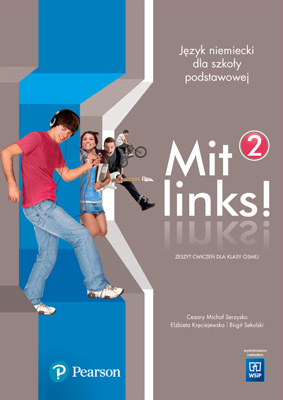 Mit Links! 2. Ćwiczenia (Do Wersji Wieloletniej). Klasa 8. Szkoła Podstawowa