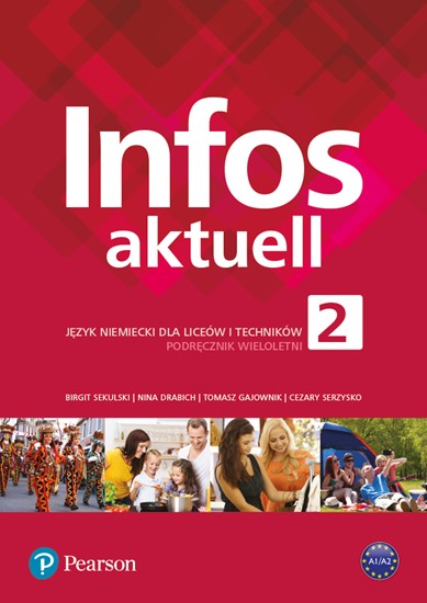 Infos aktuell 2. Język niemiecki. Podręcznik + kod (Interaktywny podręcznik) kod wklejony