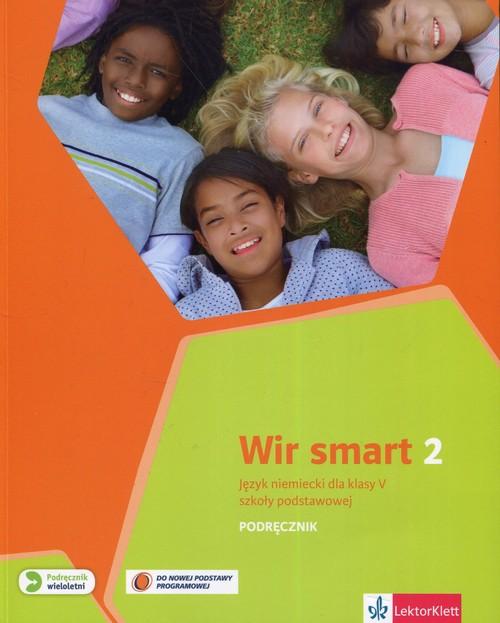 Wir smart 2. Język niemiecki. Szkoła podstawowa. Klasa 5. Podręcznik