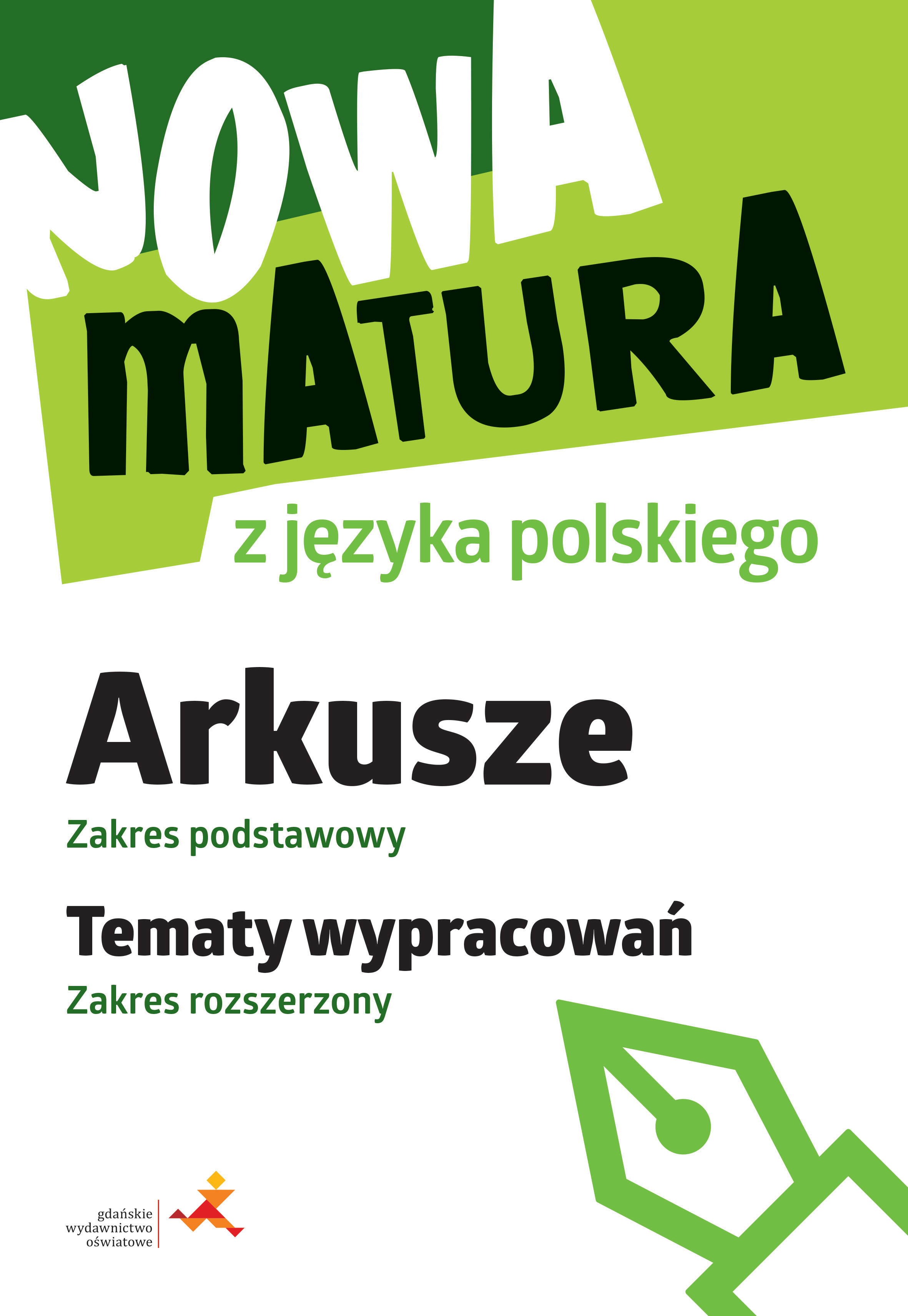 Nowa Matura J zyk Polski Arkusze Maturalne Tematy Wypracowa Zakres 