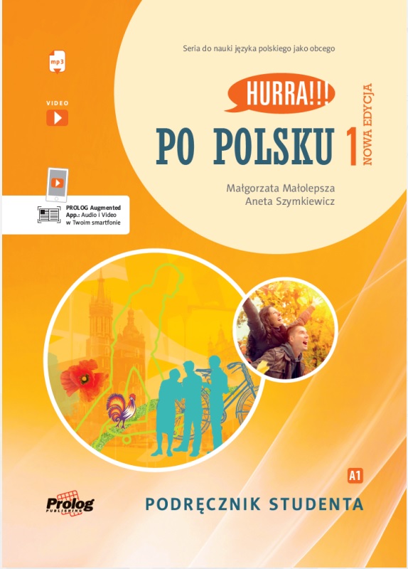 Hurra!!! Po polsku 1. Nowa edycja. Podręcznik studenta + nagrania MP3 online